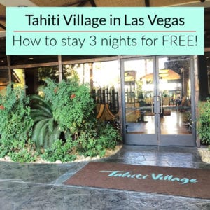 Tahiti Village Las Vagas is one of the best family friendly hotels in Las Vegas. It's lazy river and easy entry pool make it a great place for families to stay!