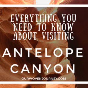 Antelope Canyon - Everything you need to know about visiting