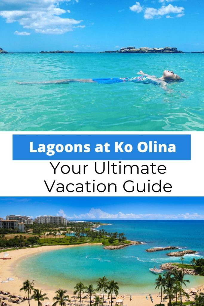 Your ultimate vacation guide to the lagoons at Ko Olina in Oahu