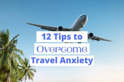 12 Trips to Overcome Travel Anxiety